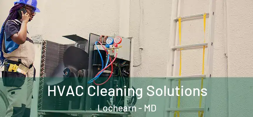  HVAC Cleaning Solutions Lochearn - MD